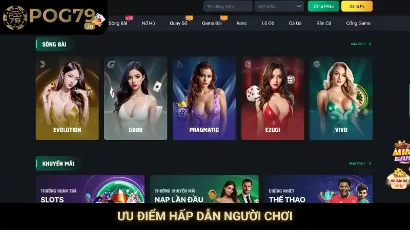 Trang chủ 9 Ưu điểm hấp dẫn người chơi